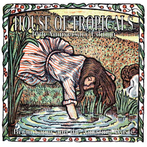 House of Tropicals 10th Anniversary Edition album art