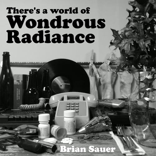 There's A World of Wondrous radiance album art
